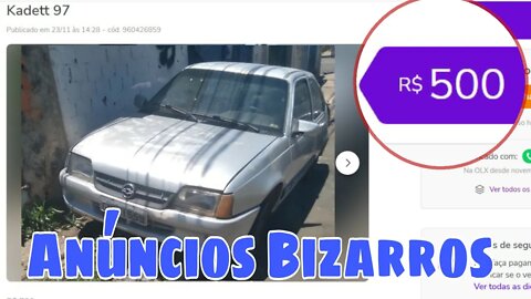 Ep.02 ANÚNCIOS BIZARROS Carros Até 2000,00