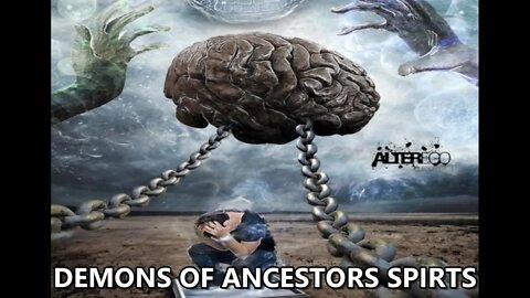 DELIVERANCE FROM PRAYING TO ANCESTORAL DEMONS.