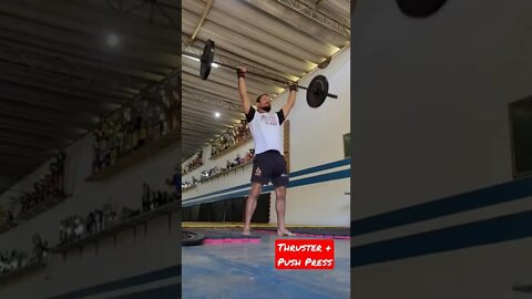 Thruster + Push Press