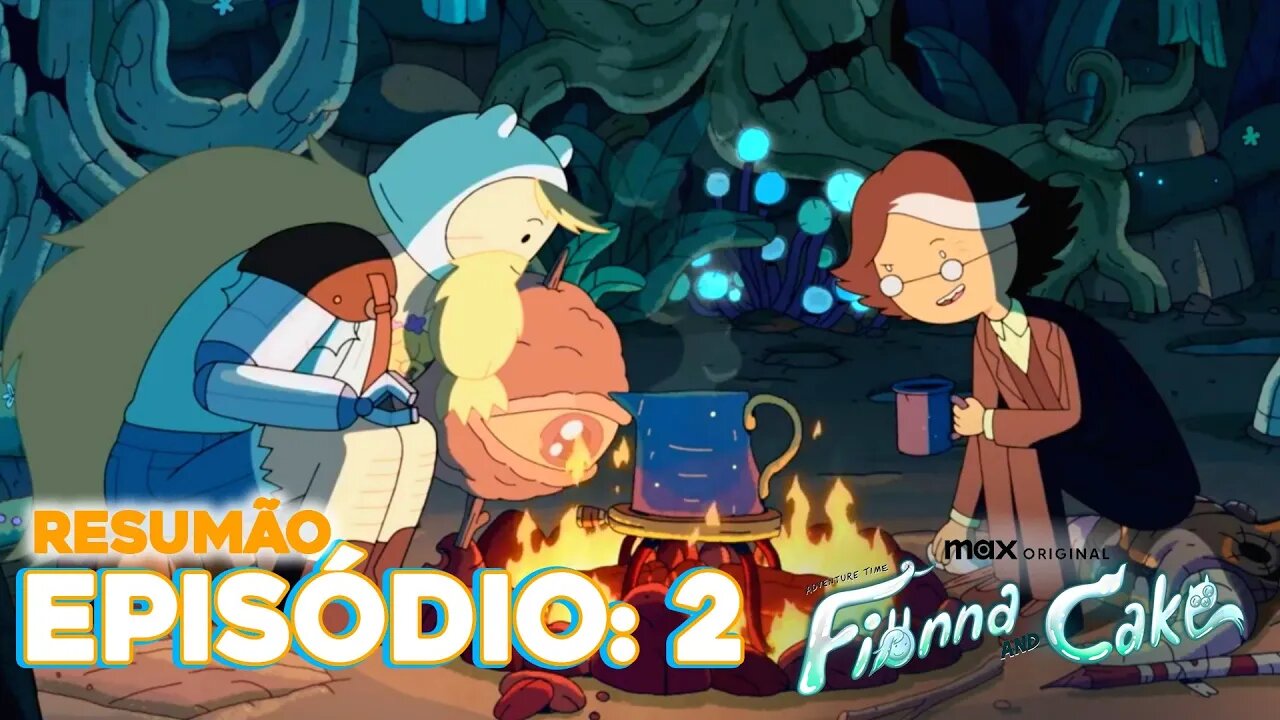 Nova Aventura do Finn com Simon em Fionna e Cake - Resumão EP 2