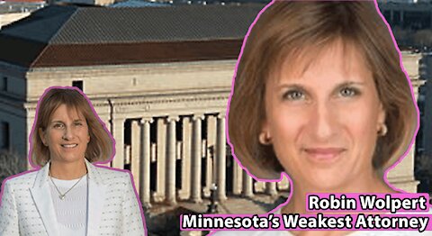 Robin Wolpert - Minnesota's Weakest Attorney