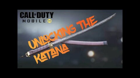 Cod Mobile :I unlock the katana: