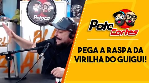 ✅ #CORTES POTOCA PODCAST ✂ 🎙 COMANDANTE MARCELO BOY 🎙PEGA A RASPA DA VIRILHA DO GUIGUI!