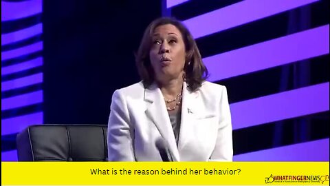 What is the reason behind her behavior?