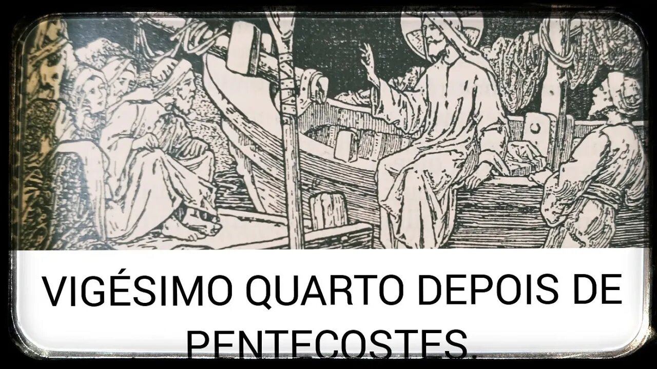 Missa do XXIV Domingo Depois de Pentecostes