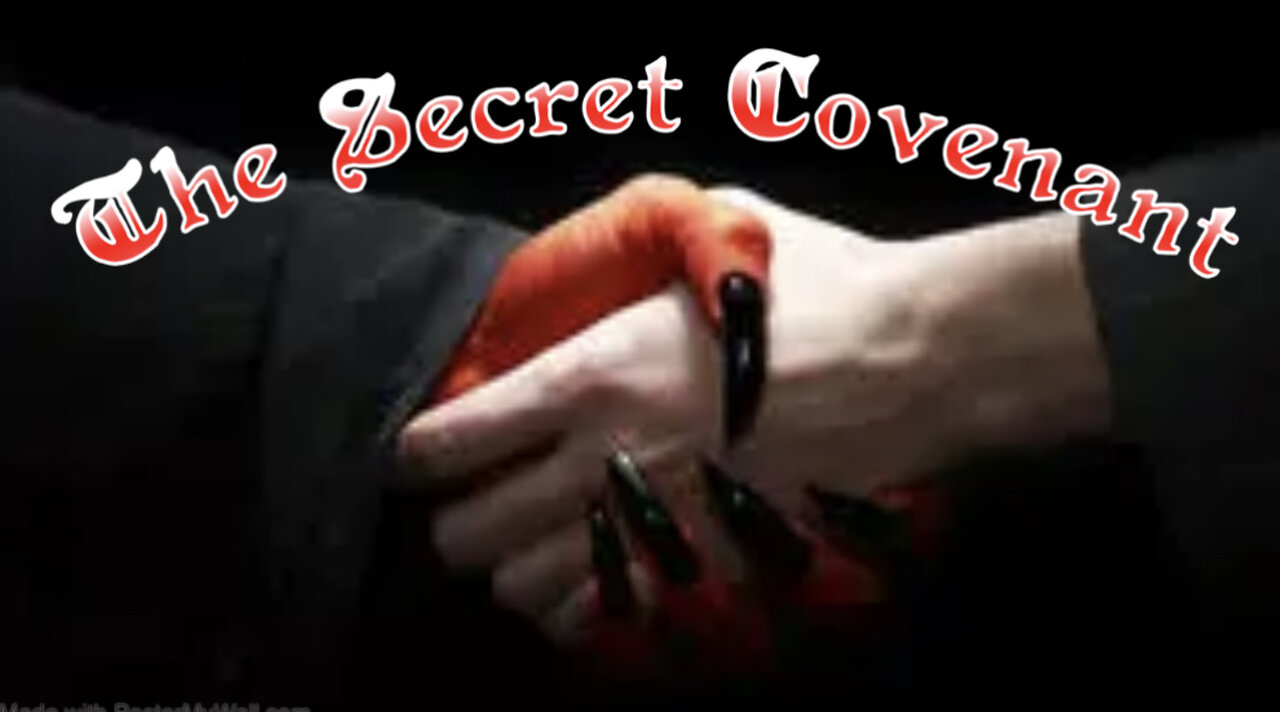 The Secret Covenant