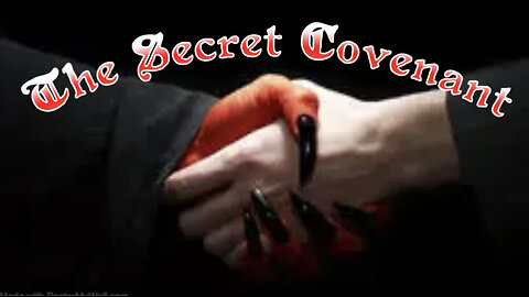 The Secret Covenant