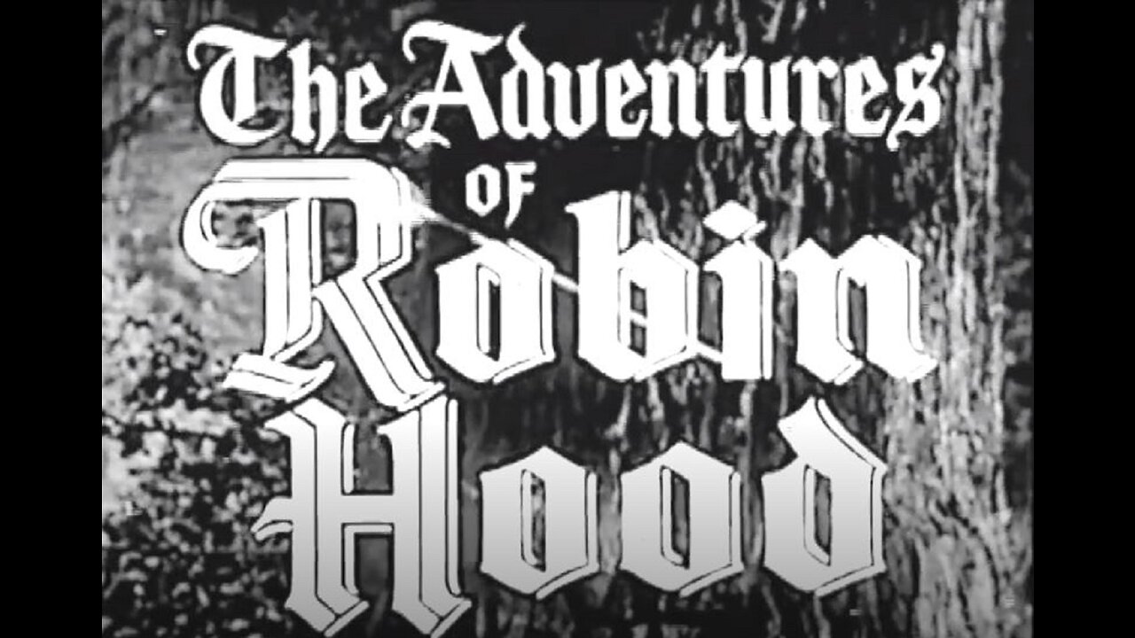 Adventures Of Robin Hood Episode 112 The Fire