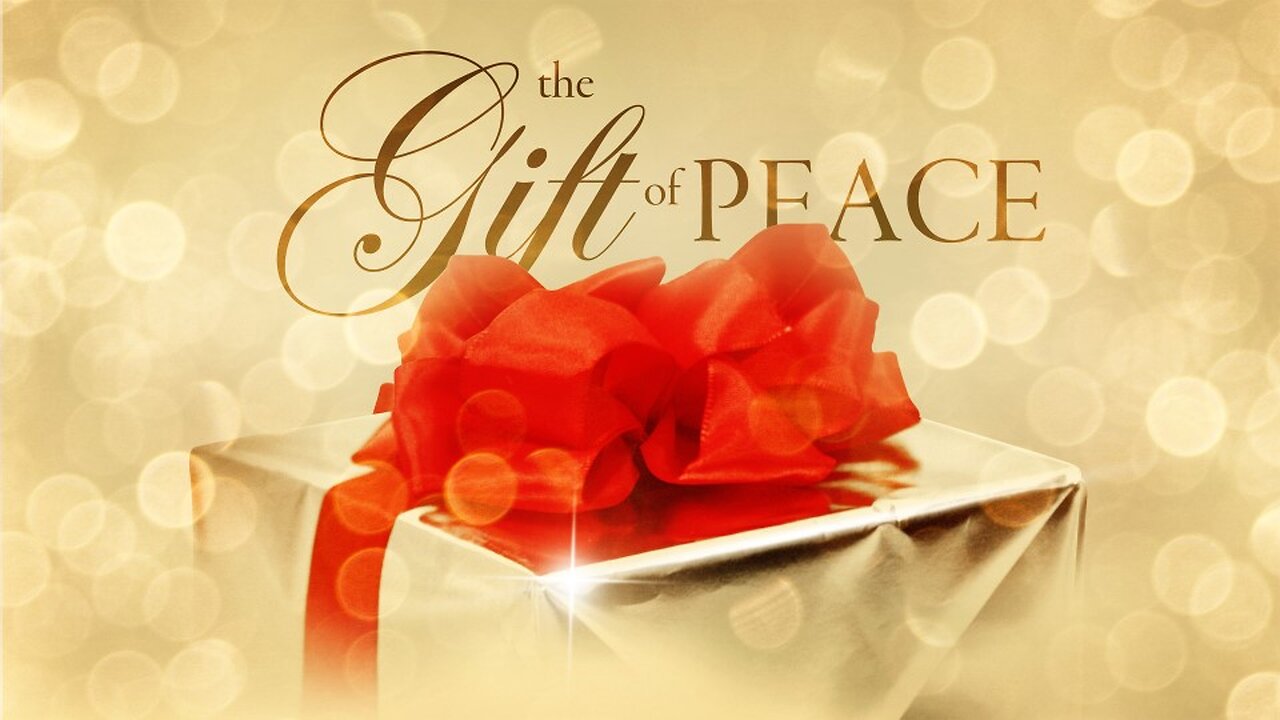 The gift of peace | Traditional service