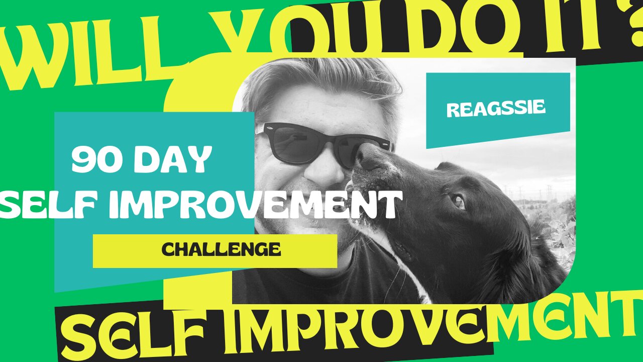 90 Day Self Improvement Challenge | Week 2