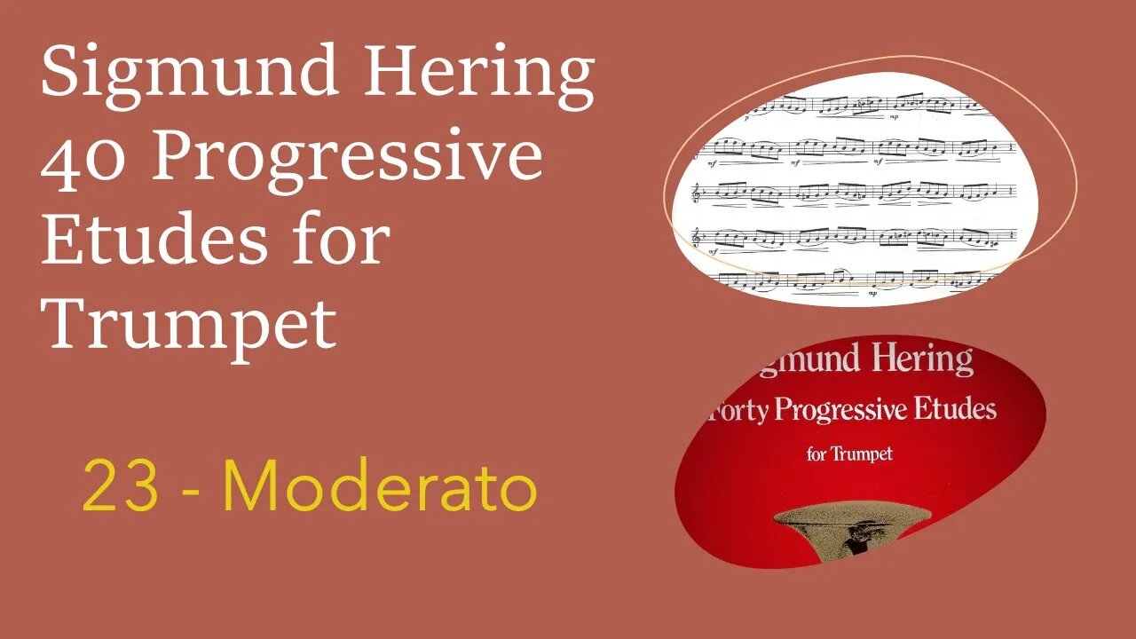 Sigmund Hering 40 Progressive Etudes for Trumpet - 23 Moderato