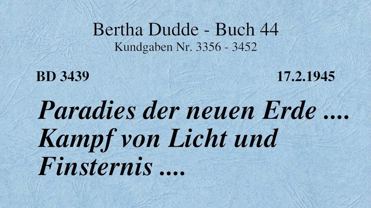 BD 3439 - PARADIES DER NEUEN ERDE .... KAMPF VON LICHT UND FINSTERNIS ....