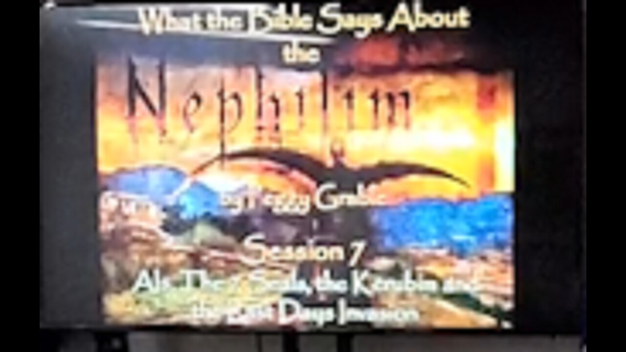 Peggy Grable 05/17/2023 Nephilim Part 7