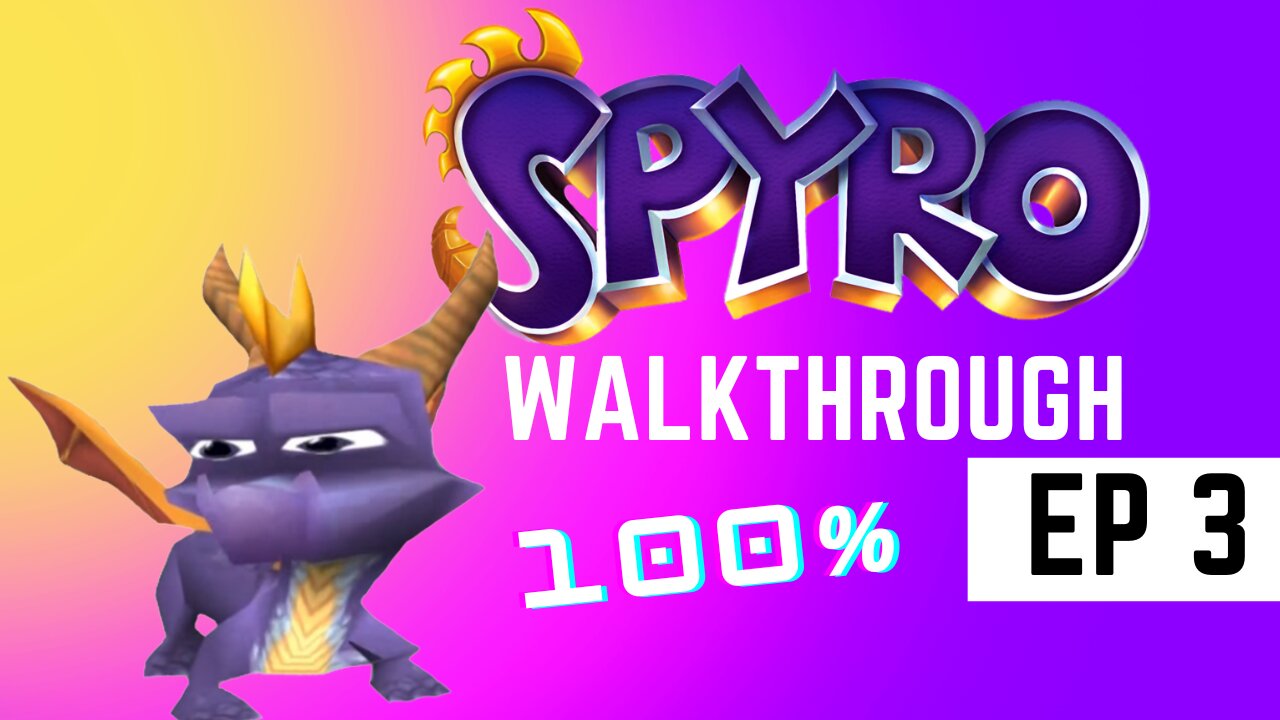 Peacekeeper's World - Spyro the Dragon PS1/EPSXe 100% Walkthrough