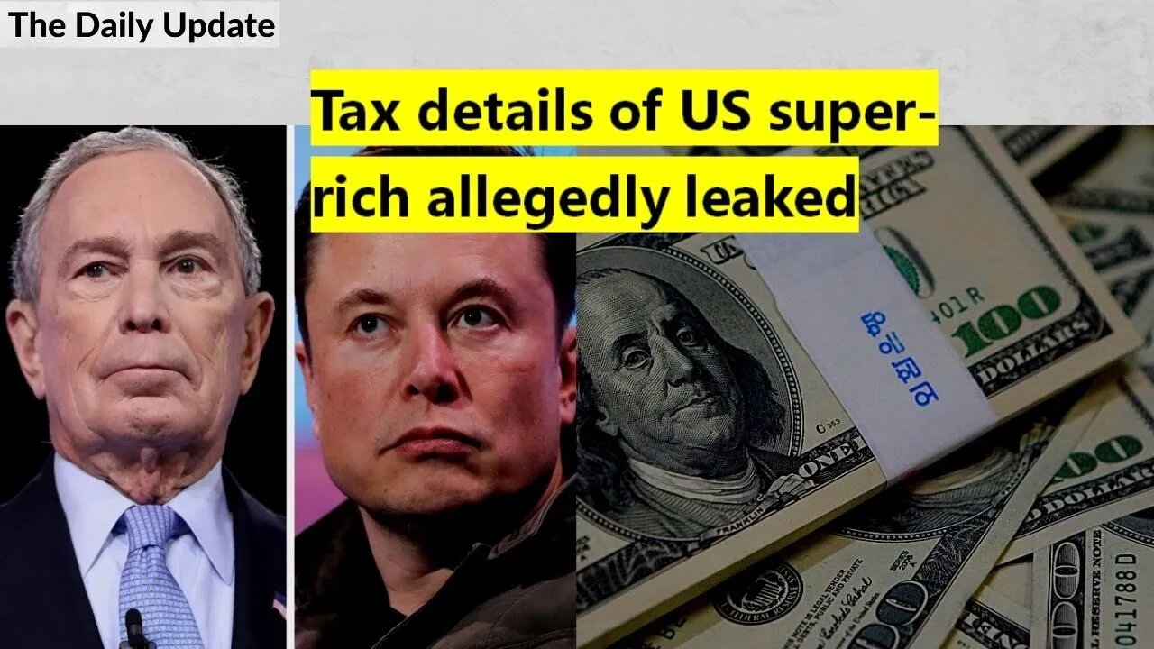 Tax details of US super-rich allegedly leaked | The Daily Update