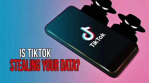 Is TikTok SPYING On You?