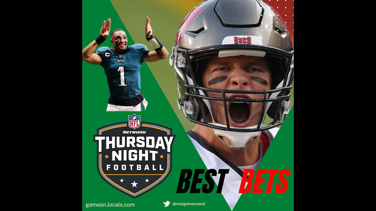 Thursday Night Football Buccaneers at Eagles Best Free Bets