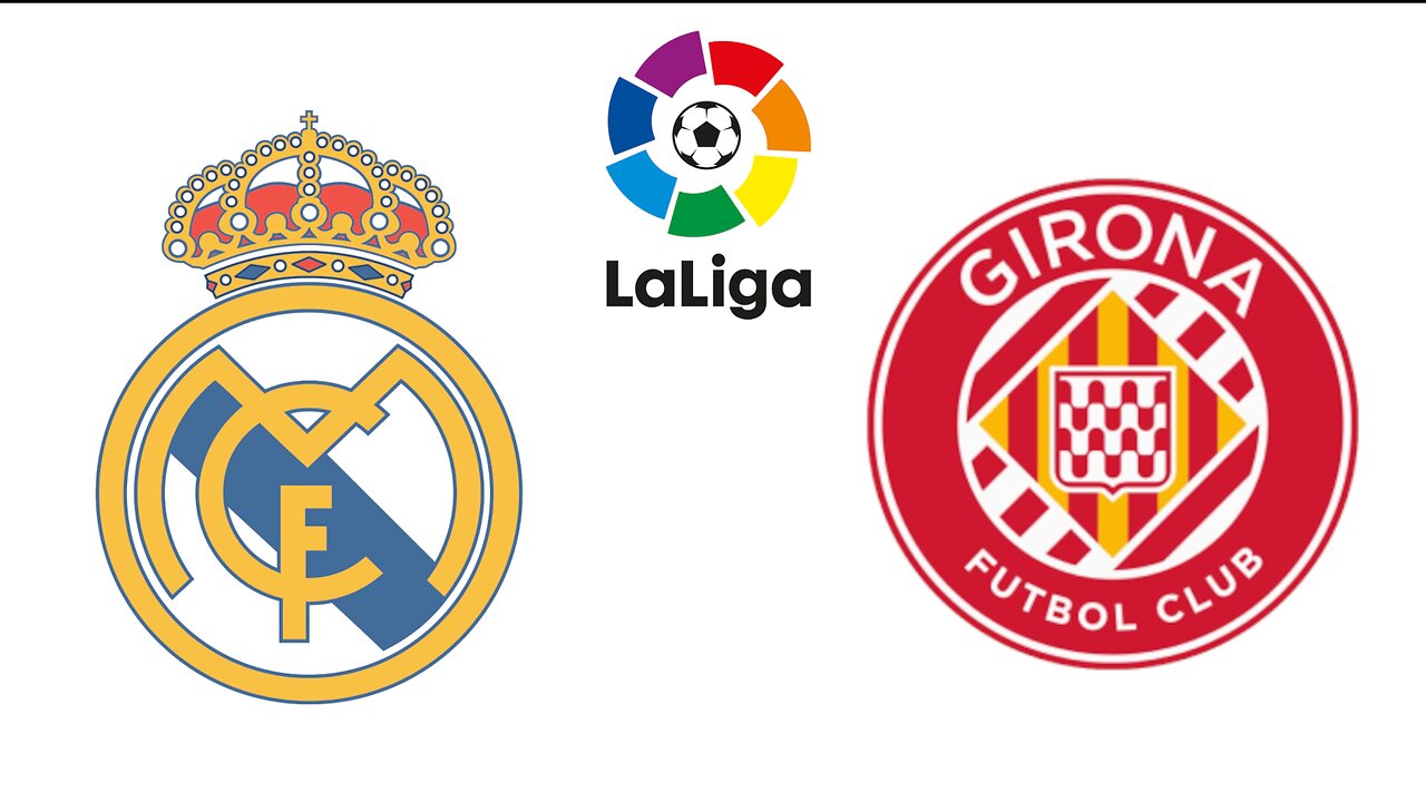 ALL GOALS -- Girona vs Real Madrid