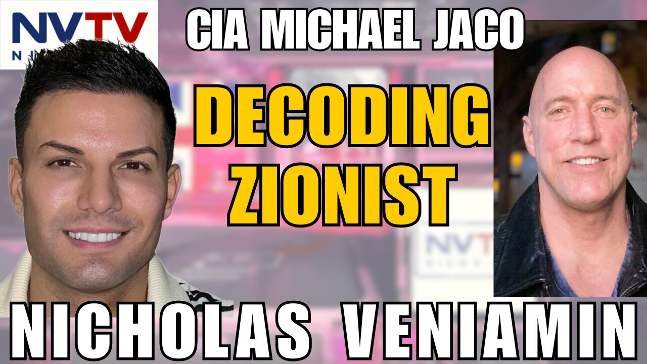 Michael Jaco on Zionist Plans: Exclusive Talk with Nicholas Veniamin