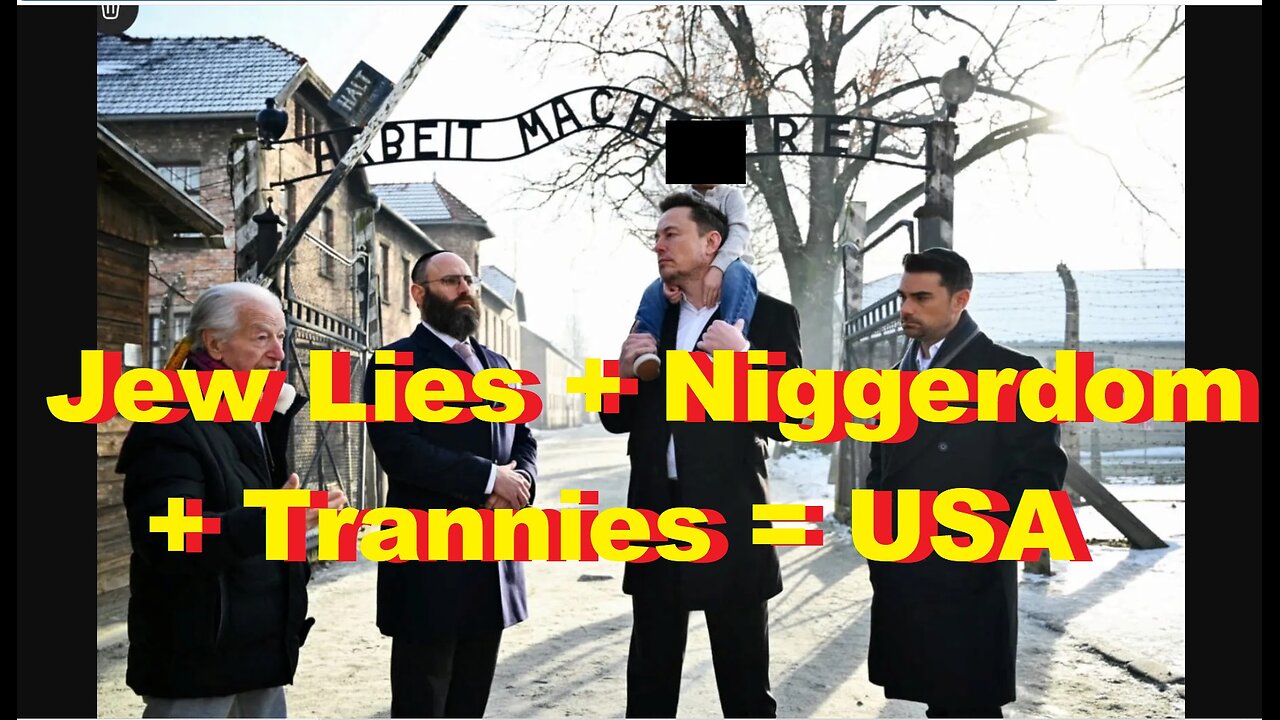 Jew Lies + Niggerdom + Trannies = USA