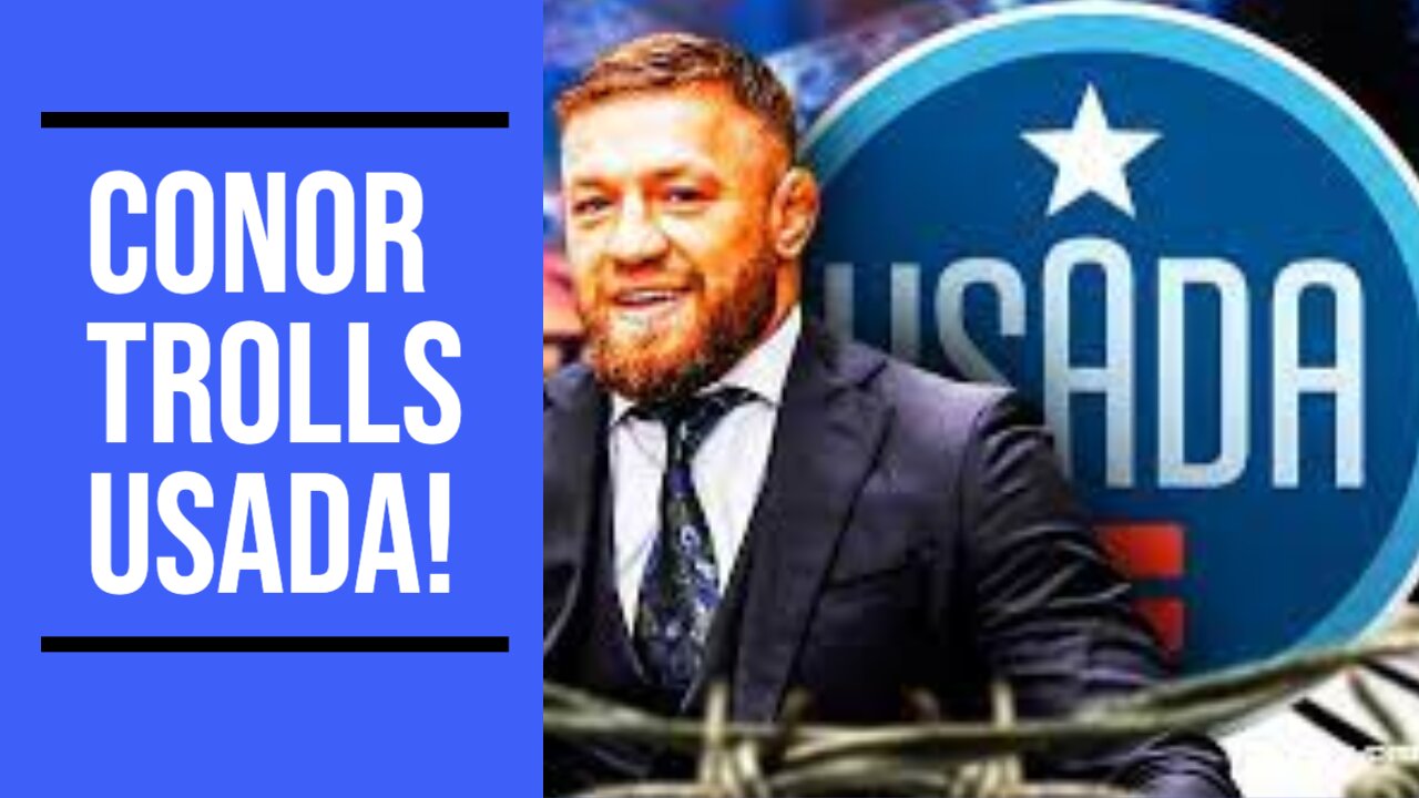 Conor McGregor TROLLS USADA!