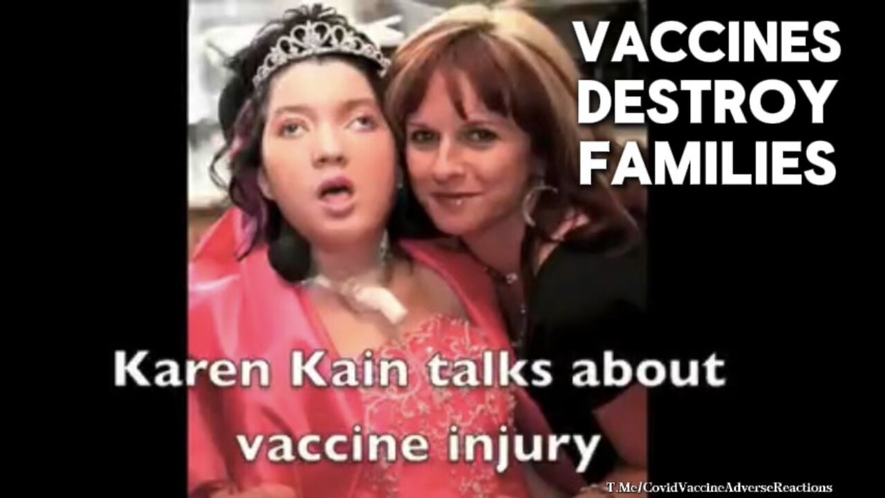 The Devastating Story of the Destruction of the Kain Family By a Vaccine