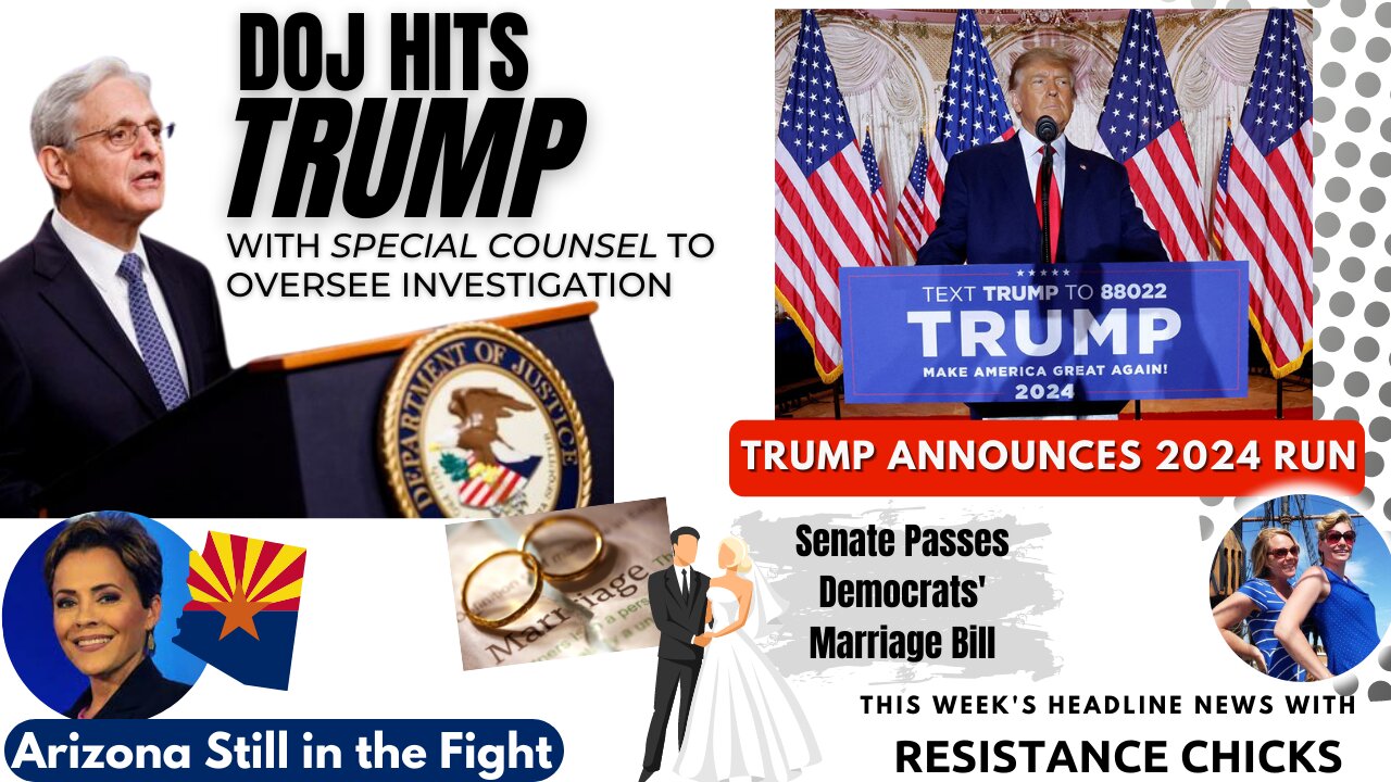 FULL SHOW: DOJ Hits Trump w/ Special Counsel Democrats' Marriage Bill 11/18/22