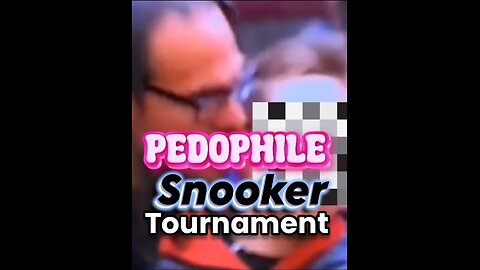 Pedo Nibbles Boys Ear - Snooker Tournament.