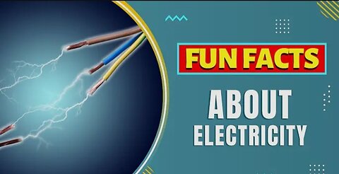 Unknown Facts about electricity. 10 unknown facts about electricity.