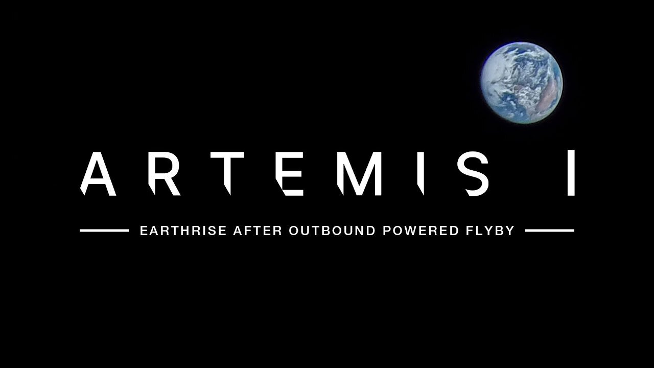 Earthrise after Orion Executes Outbound Powered Flyby.