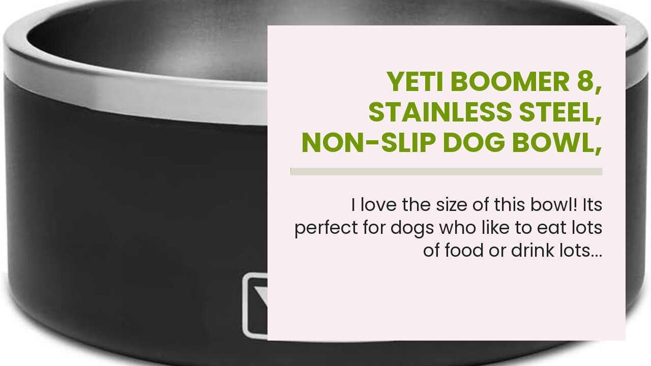 YETI Boomer 8, Stainless Steel, Non-Slip Dog Bowl, Holds 64 Ounces, Black