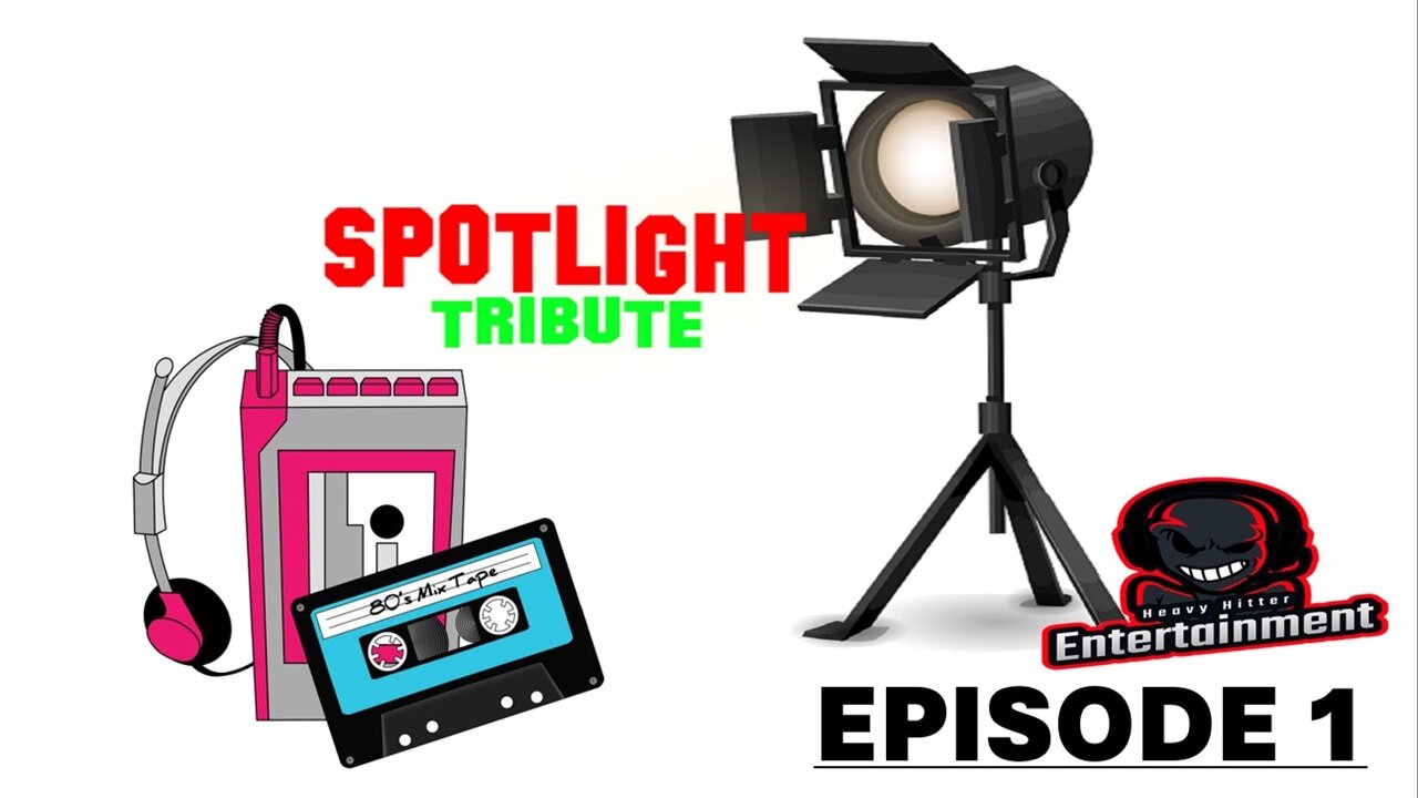 Spotlight Tribute- 80's Music Episode 1