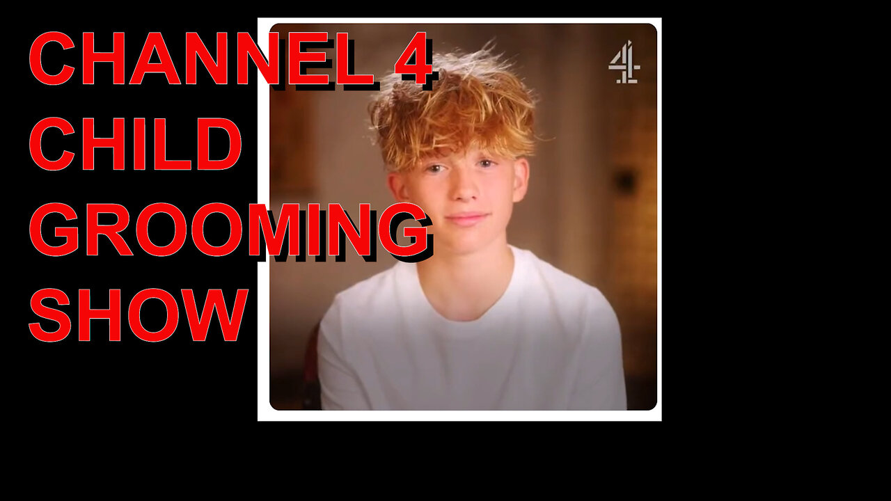 CHANNEL 4 CHILD GROOMING SHOW