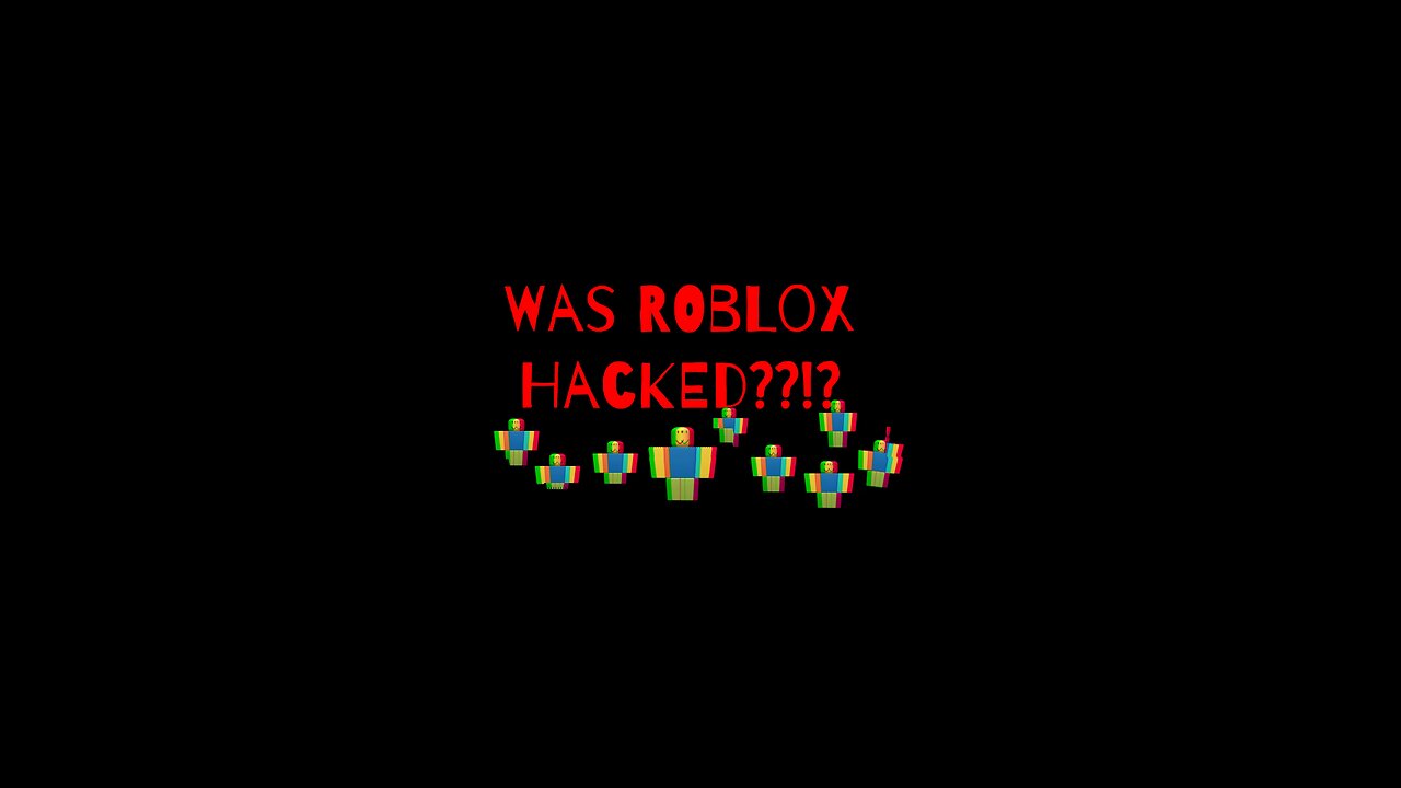 Was Roblox hacked?