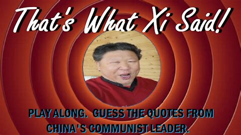 Guess the Quotes from Xi Jinping