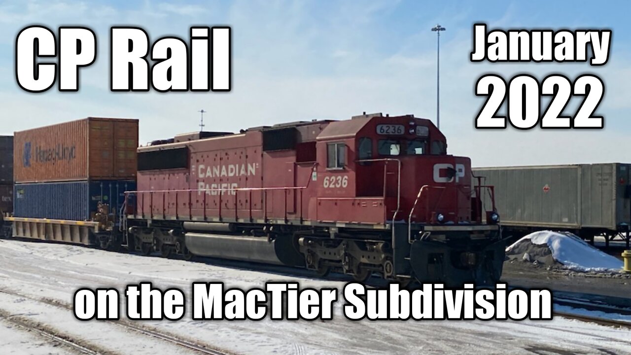 CP Rail MacTier Subdivision - January 2022 recap