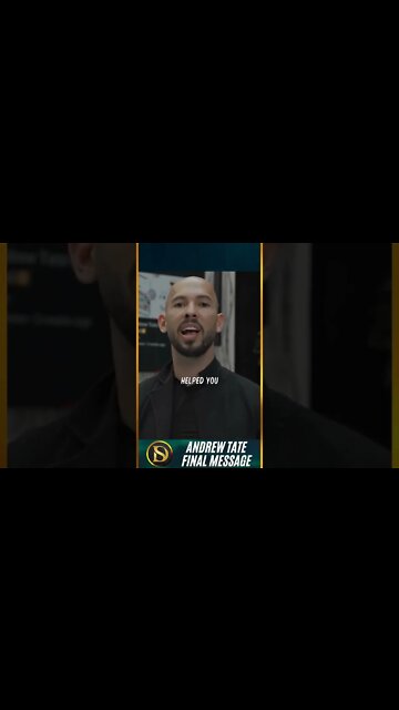 Andrew Tate's Final Words