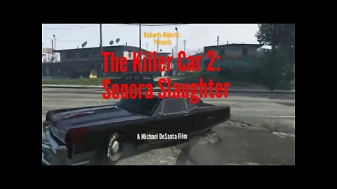 The Killer Car 2: Senora Slaughter