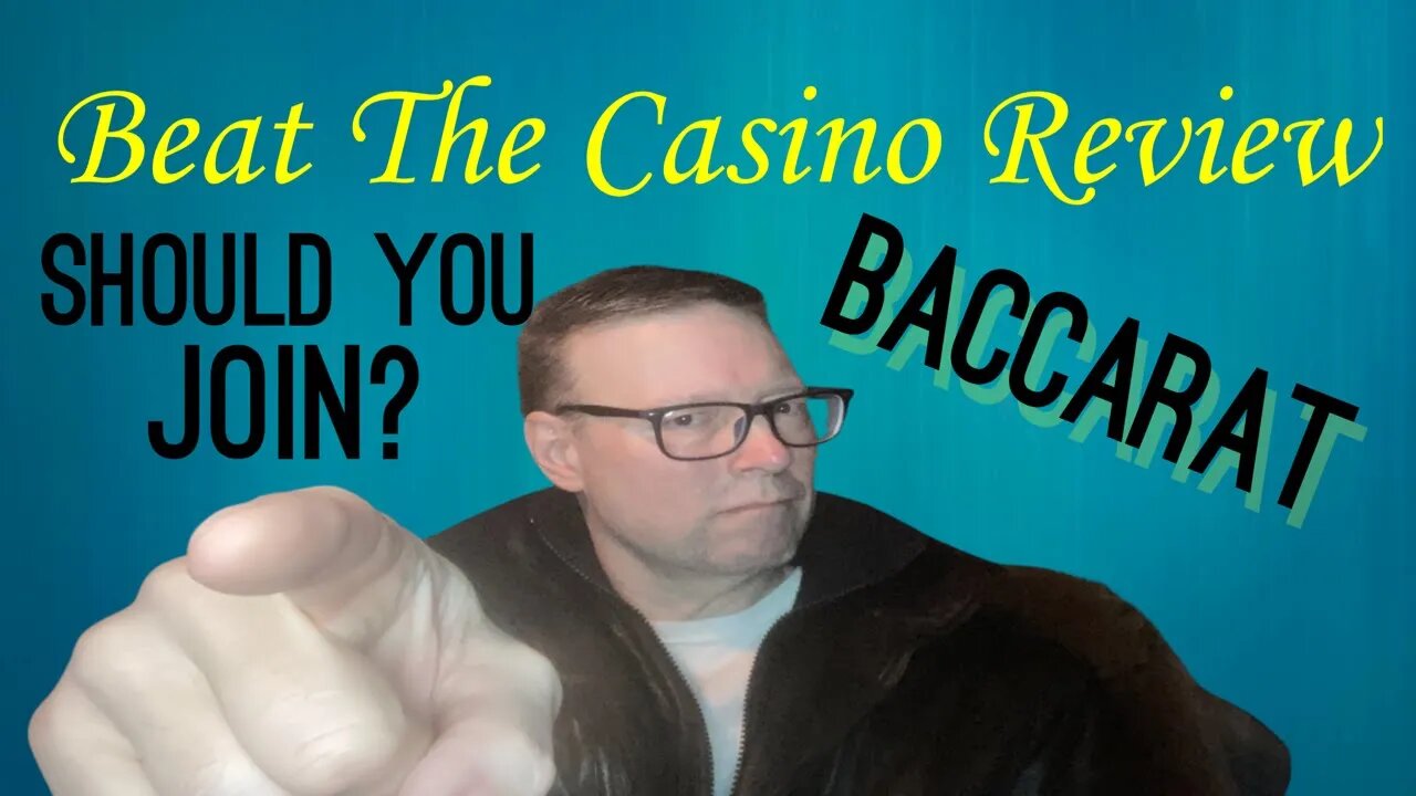 Beat The Casino Review || Results || How To Win at Baccarat