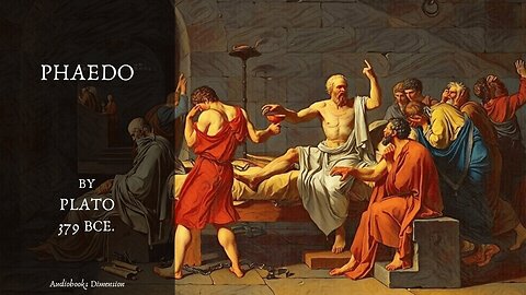 Death Of Socrates | Phaedo (Soul) By Plato Dramatized Audiobook 🎵