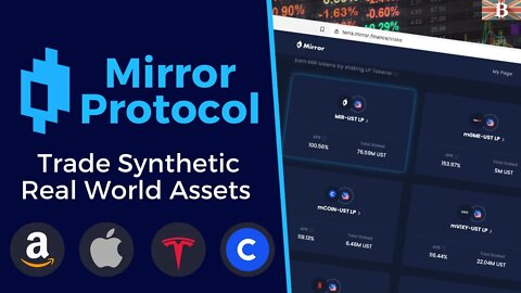 Mirror Protocol Review & Tutorials: Stake & Earn Yield on Synthetic Stocks (Tesla, Amazon & Apple)