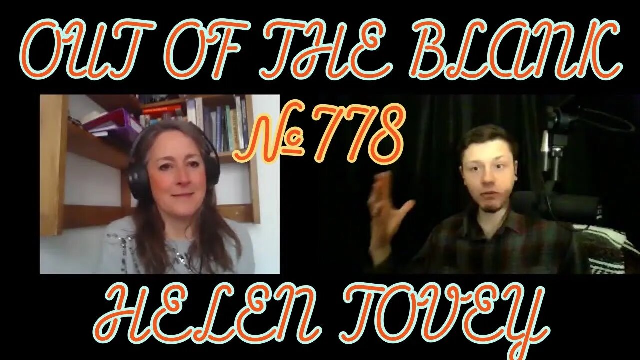 Out Of The Blank #778 - Helen Tovey (Family Historian & Memory Keeper)