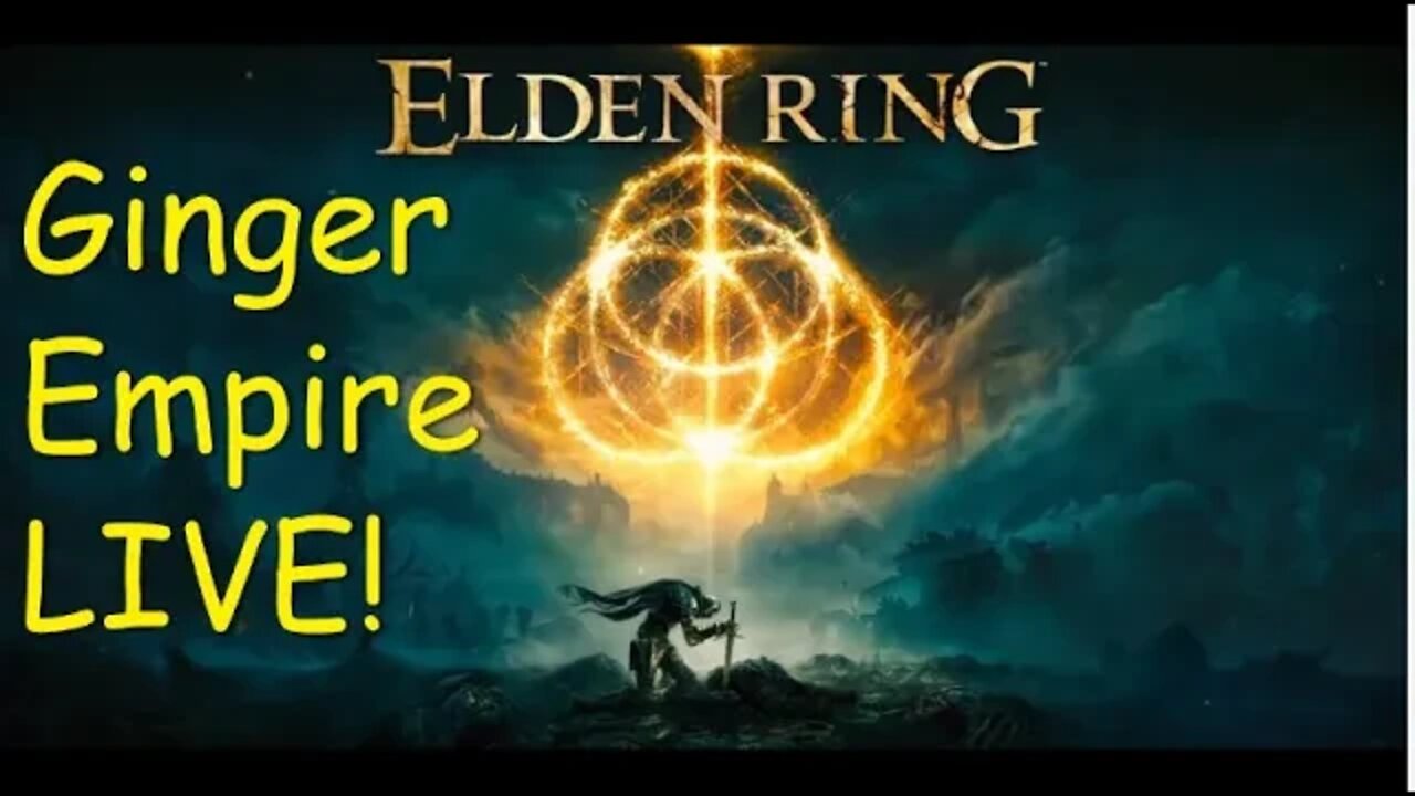 🔴Elden Ring LIVE! Day 17 It's Been So Long!🔴