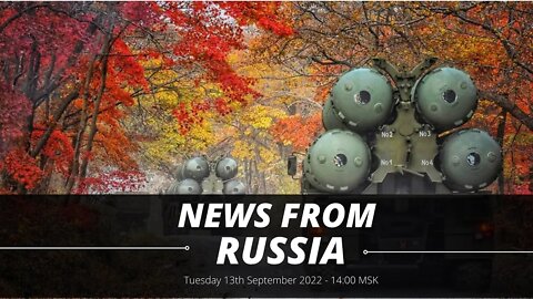 LIVE STREAM: Tuesday September 13th 2022 - News From Saint Petersburg