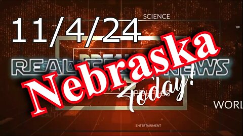 Nebraska News Show Today 11/4/24