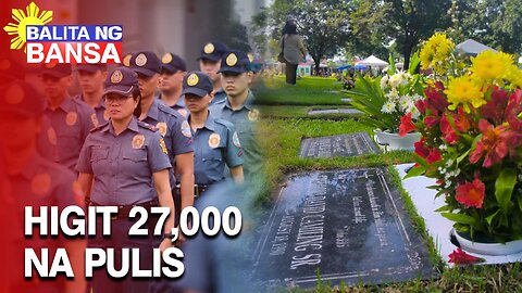 Higit 27,000 pulis, ipinakalat ngayong Undas ayon sa PNP