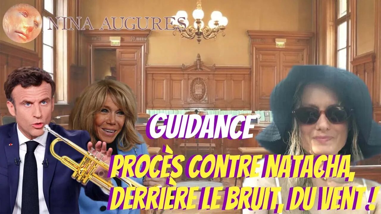 Procès contre Natacha, derrière le bruit, du vent ! 19/09/2022