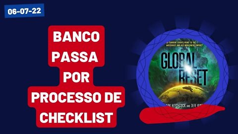 Banco Passa por Processo de Checklist