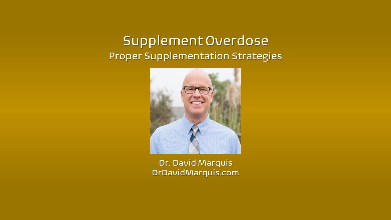 Supplement Overdosing: Synergy, Pulsing and a Break