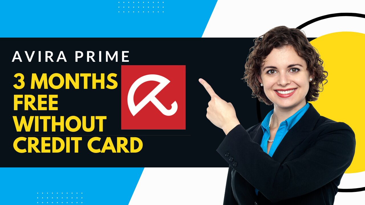 How to get avira prime for 6 months free no cc required